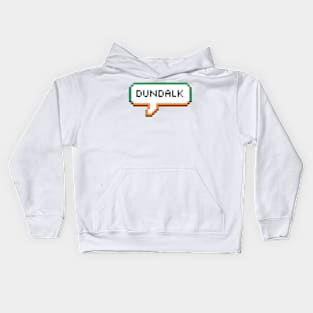 Dundalk Ireland Bubble Kids Hoodie